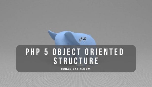 PHP 5 Object Oriented Structure