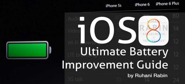 Ultimate Guide to Improve iOS 8 and iPhone 6 Battery Life