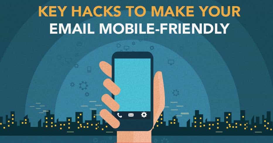 18 effective hacks mobile friendly email marketing ft image 02