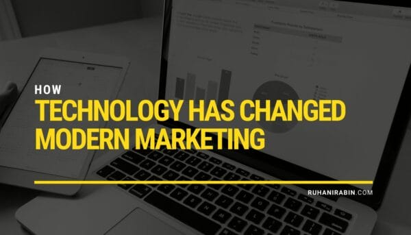 How Technology Has Changed Modern Marketing