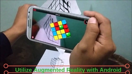 Advantages of Utilizing Augmented Reality with Android