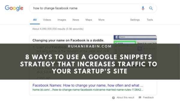8 Ways to Use a Google Snippets Strategy That Increases Traffic to Your Startup’s Site