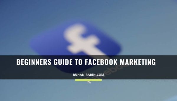 Beginners Guide to Facebook Marketing