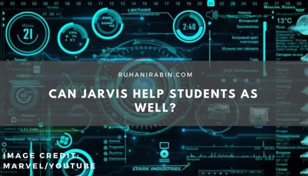 Can JARVIS help Students as well?