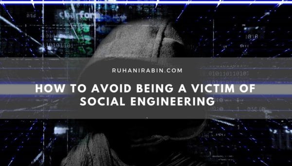 How to Avoid Being a Victim of Social Engineering