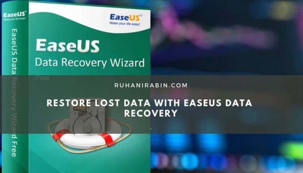 Restore lost Data with EaseUS Data Recovery