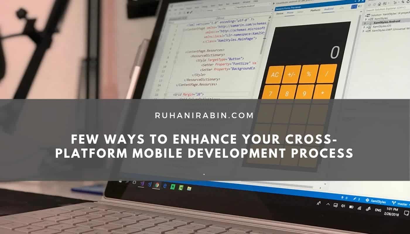 Few Ways to Enhance Your Cross Platform Mobile Development Process 1