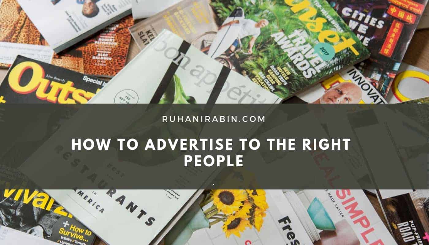 How to Advertise to the Right People