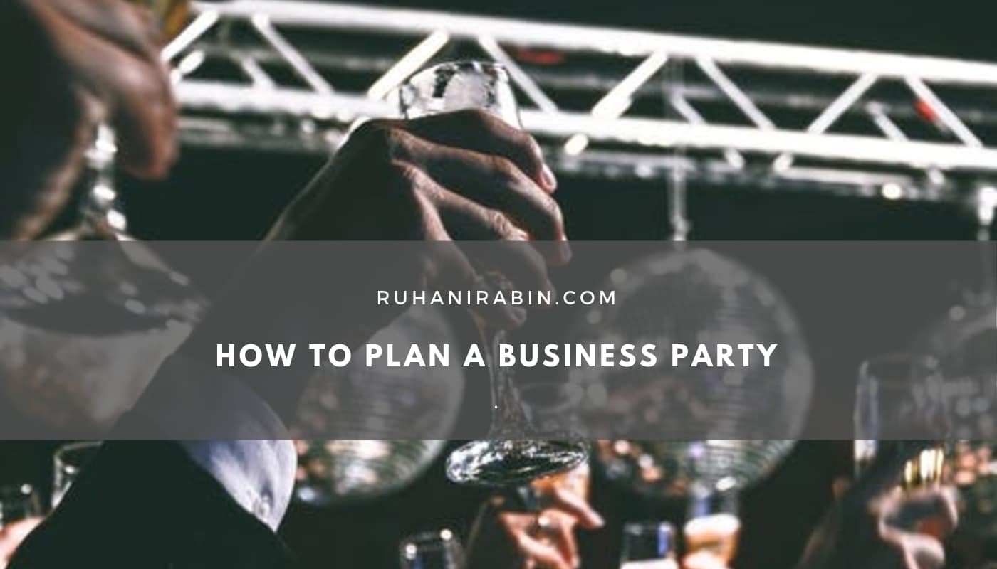 How to Plan a Business Party