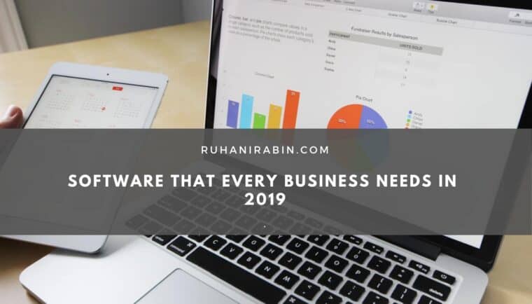 Software That Every Business Needs in 2019