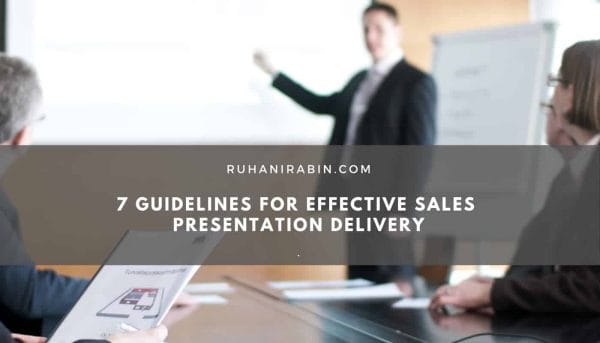 7 Guidelines for Effective Sales Presentation Delivery