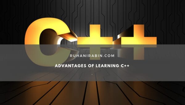 Advantages of Learning C++