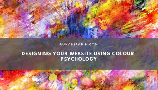 Designing Your Website Using Color Psychology