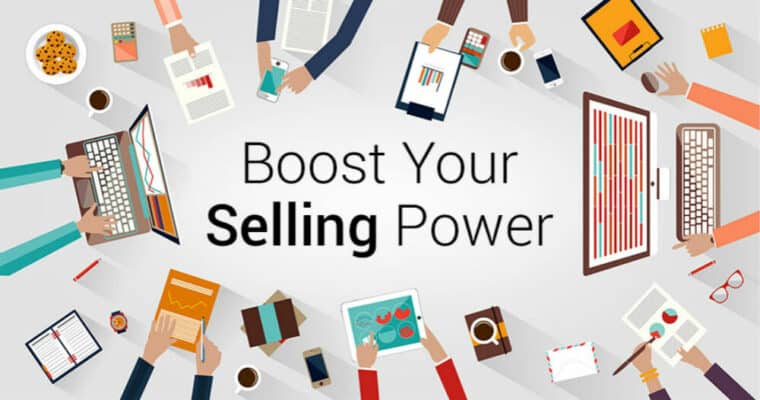 Boost Your Selling Power