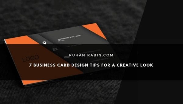 7 Business Card Design Tips for a Creative Look