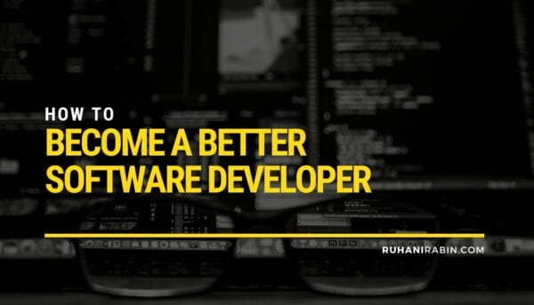 How to Become a Better Software Developer