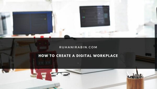 How to Create a Digital Workplace