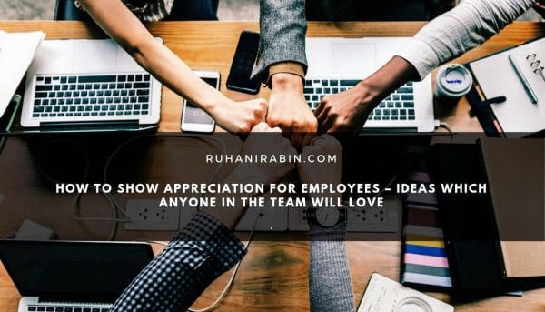 How to Show Appreciation for Employees