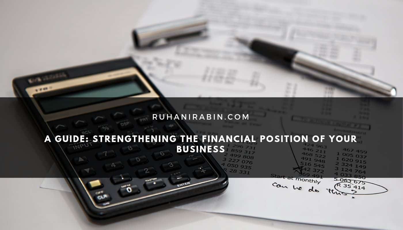 A Guide  Strengthening The Financial Position of Your Business