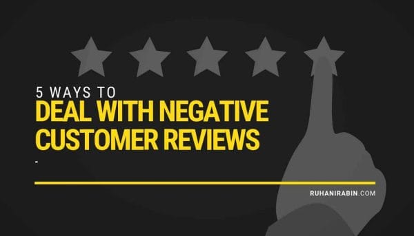 5 Ways to Deal with Negative Customer Reviews