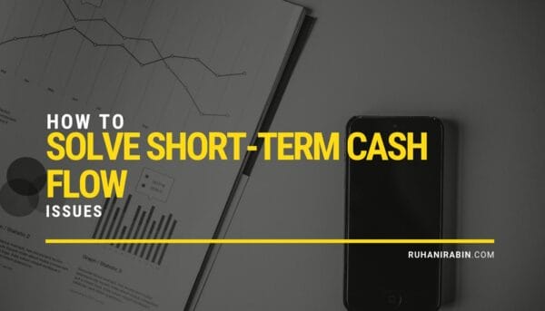 How to Solve Short-term Cash Flow Issues