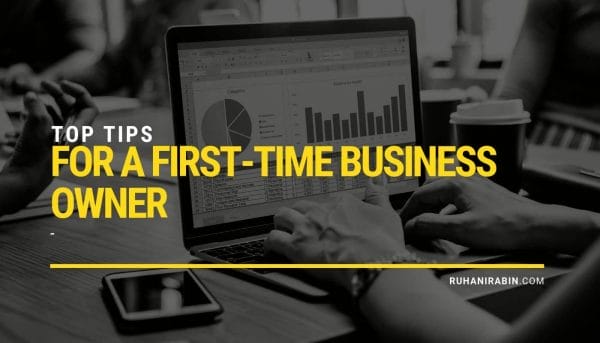 Top Tips for a First-Time Business Owner