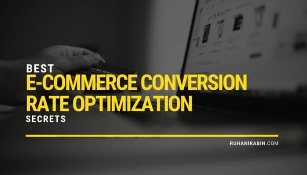 Best E-Commerce Conversion Rate Optimization Secrets