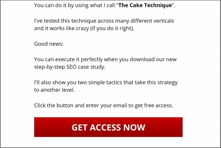 Nathan use this technique on his HomePage to give away a free SEO Case Study.