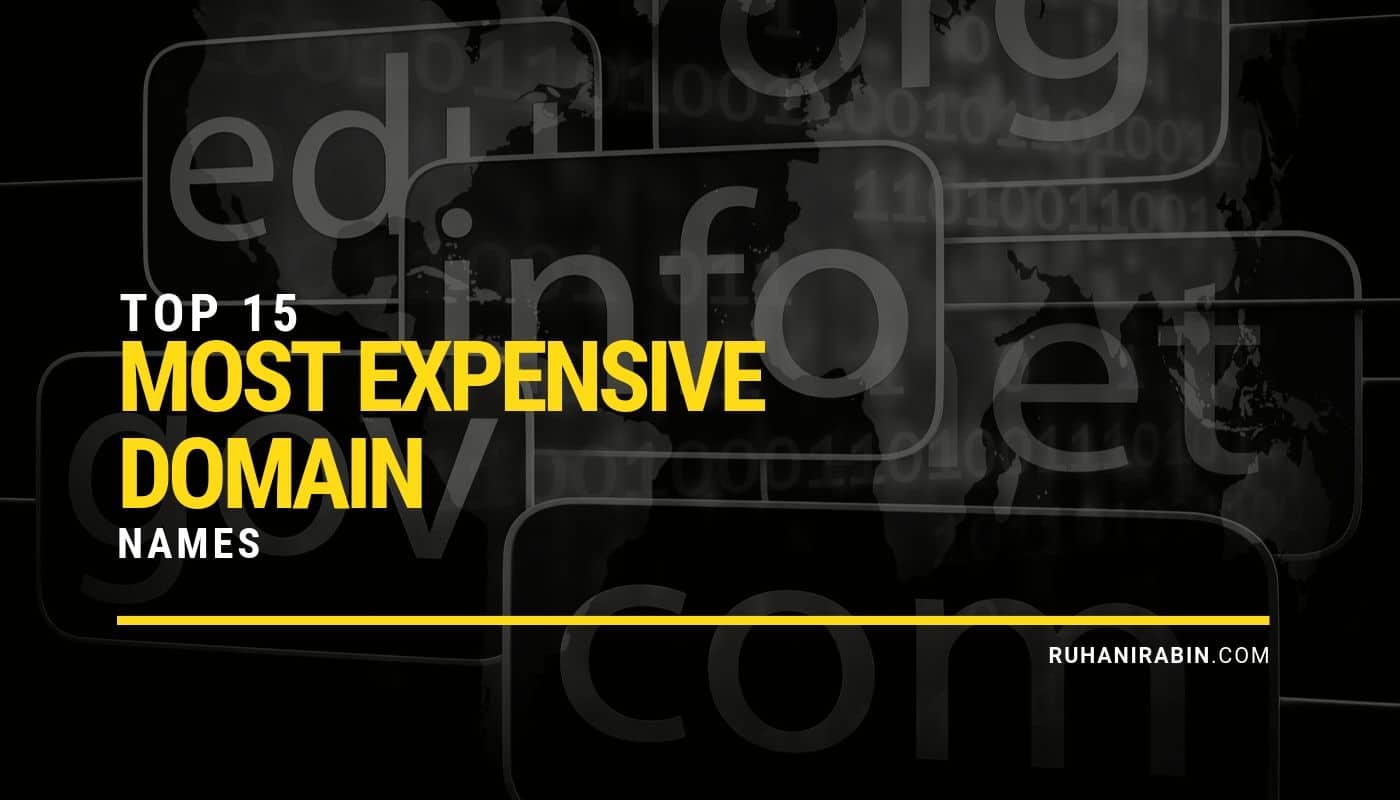 Top 15 Most Expensive Domain Names