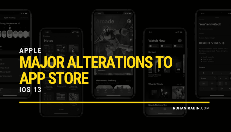 Major Alterations to App Store  iOS 13