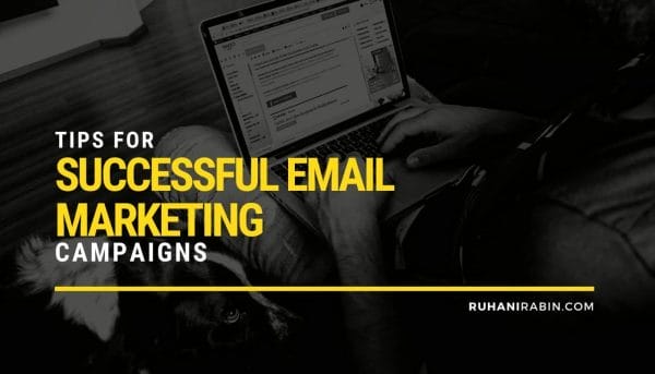 8 Tips For Successful Email Marketing Campaigns