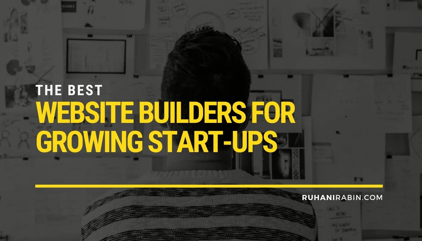 The Best Website Builders for Growing Start ups
