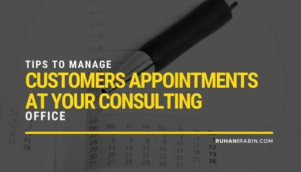 Tips to Manage Customers Appointments at Your Consulting Office