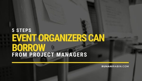 5 Steps Event Organizers Can Borrow from Project Managers