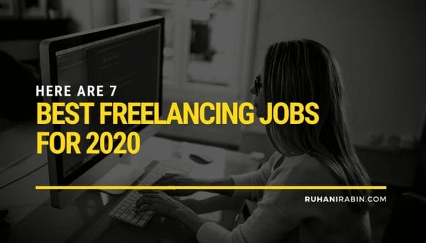 7 Best Freelancing Jobs for 2020