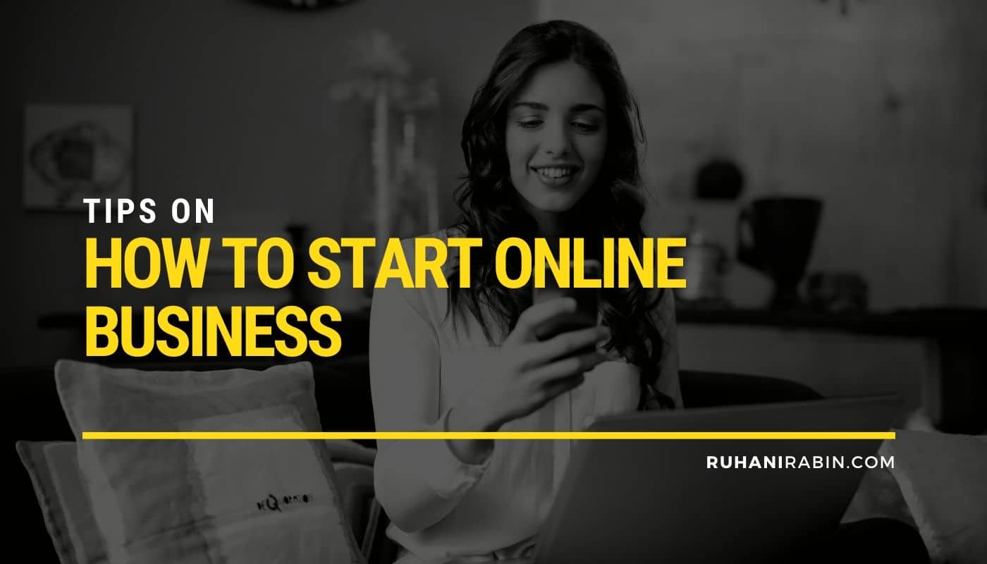 Tips on How to Start Online Business