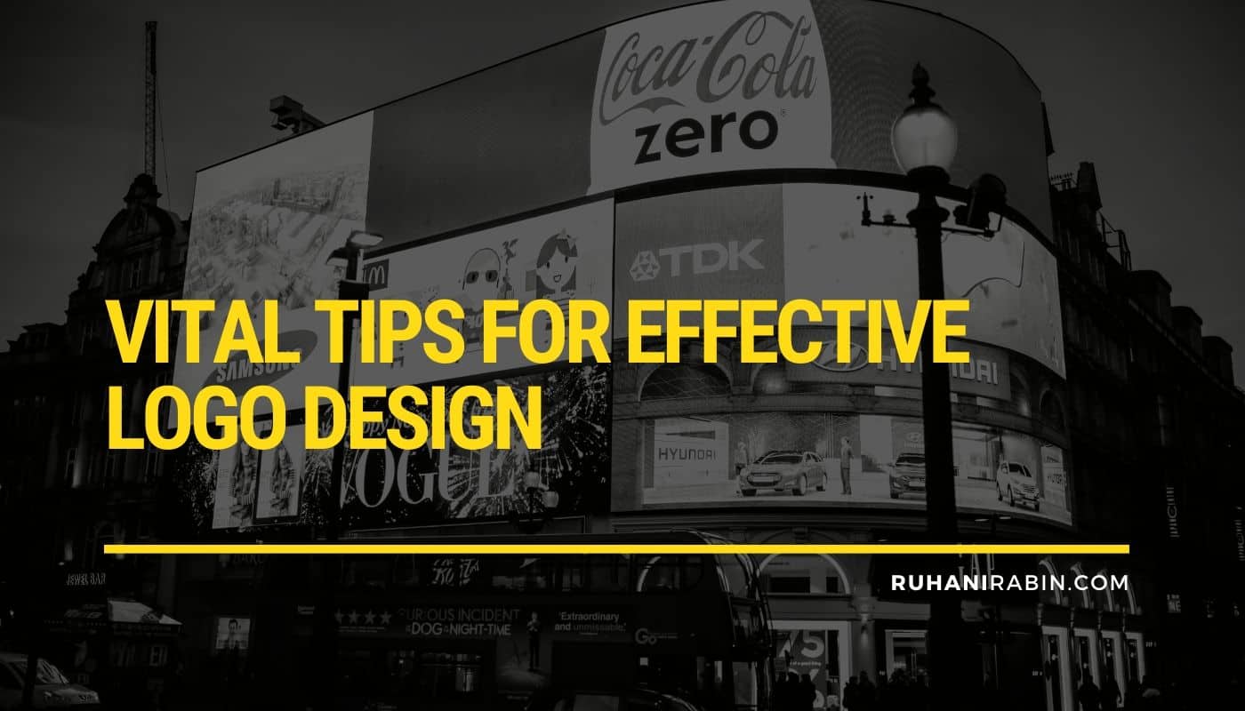 Vital Tips For Effective Logo Design