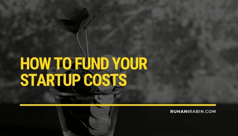 How to Fund Your Startup Costs 1