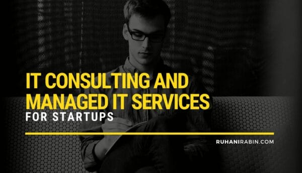 IT Consulting and Managed IT Services for Startups