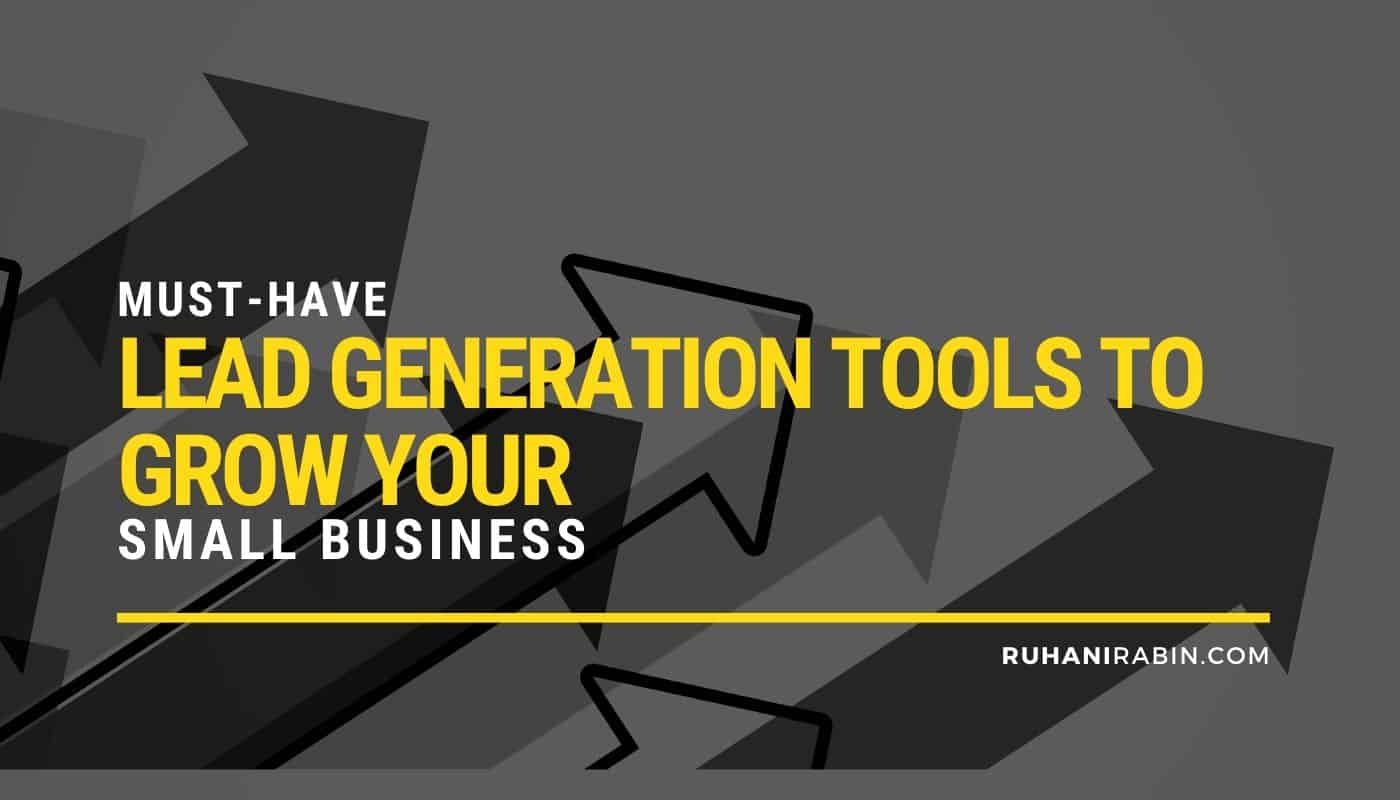 Lead Generation Tools To Grow Your Small Business