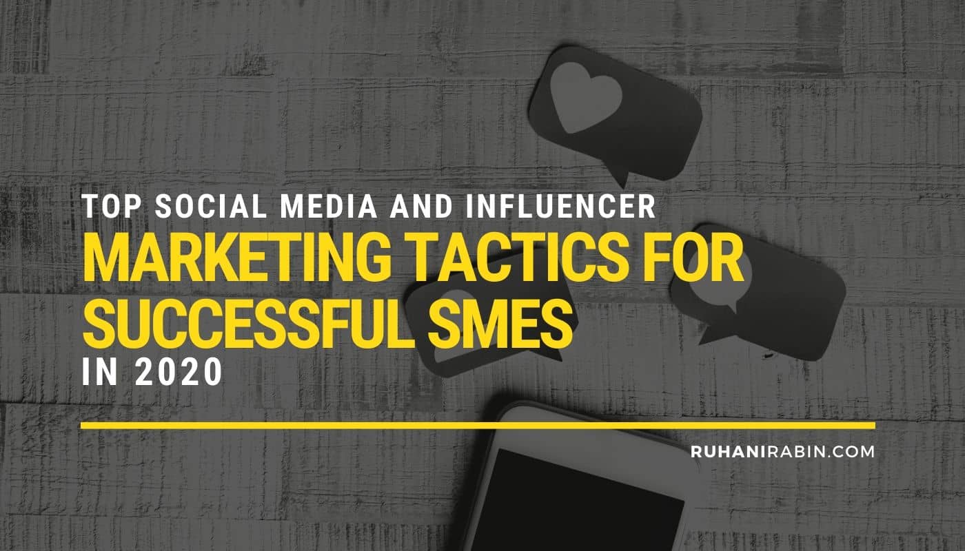 Top Social Media and Influencer Marketing Tactics 1