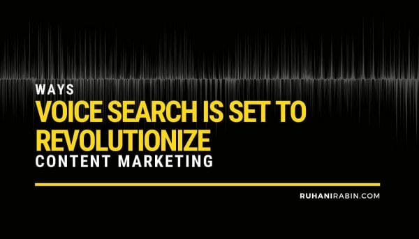 5 Ways Voice Search Is Set to Revolutionize Content Marketing