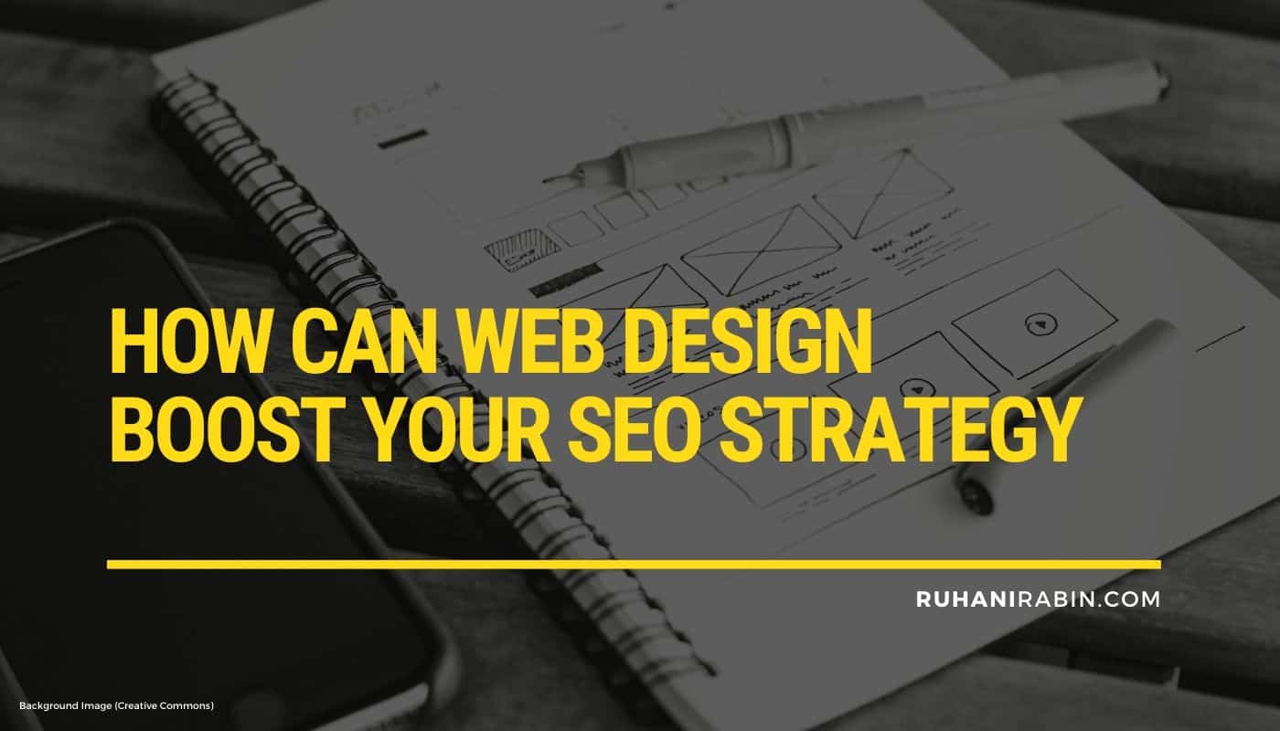How Can Web Design Boost Your SEO Strategy