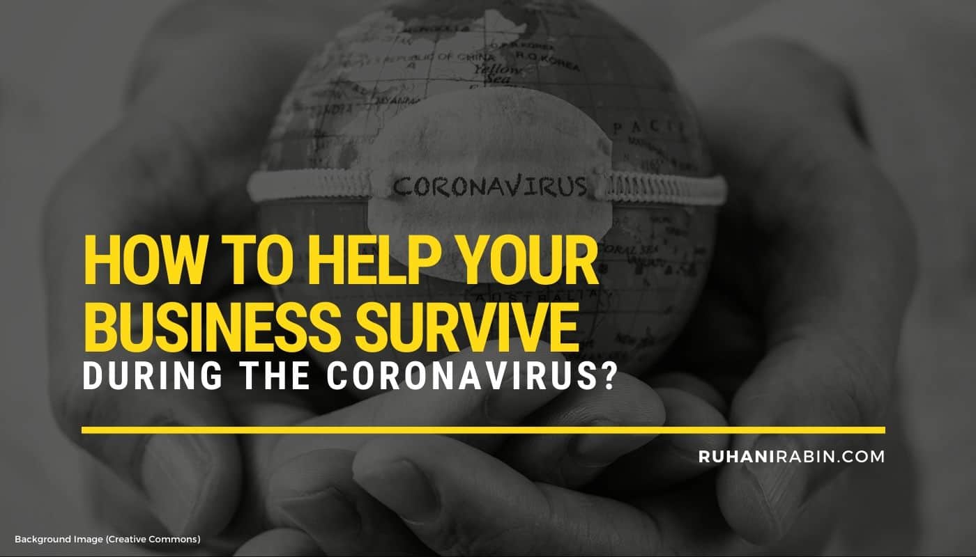 How to Help Your Business Survive During the Coronavirus