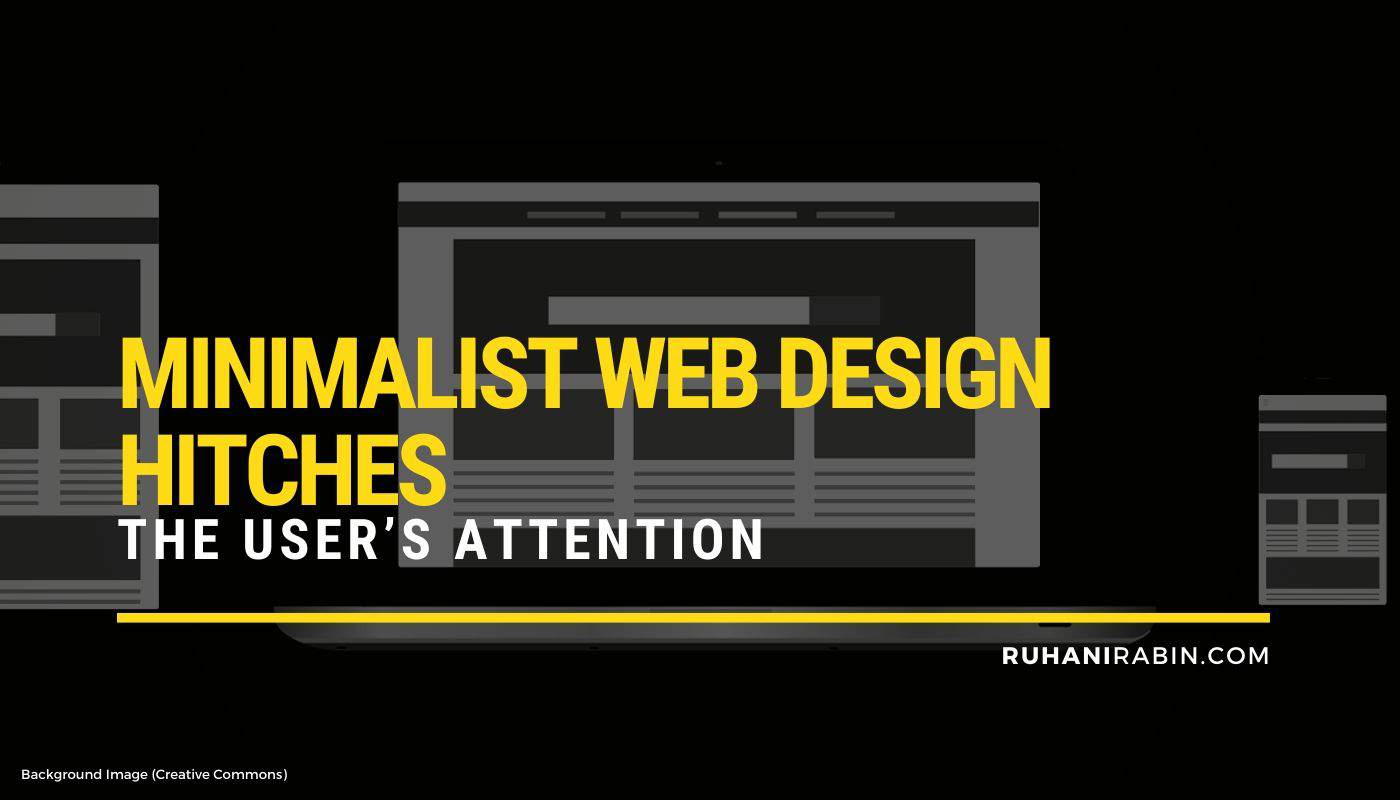 Minimalist Web Design Hitches the User’s Attention