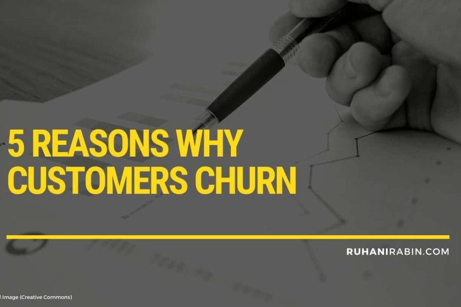 Reasons Why Customers Churn