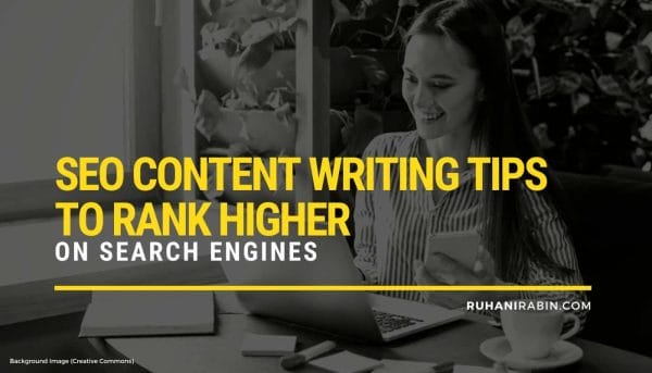 SEO Content Writing Tips to Rank Higher on Search Engines