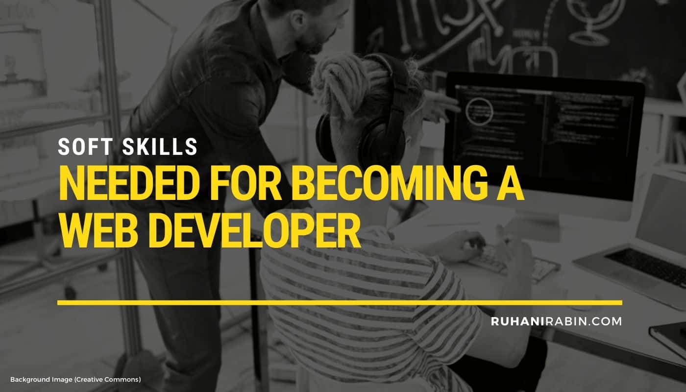 Soft Skills Needed for Becoming a Web Developer