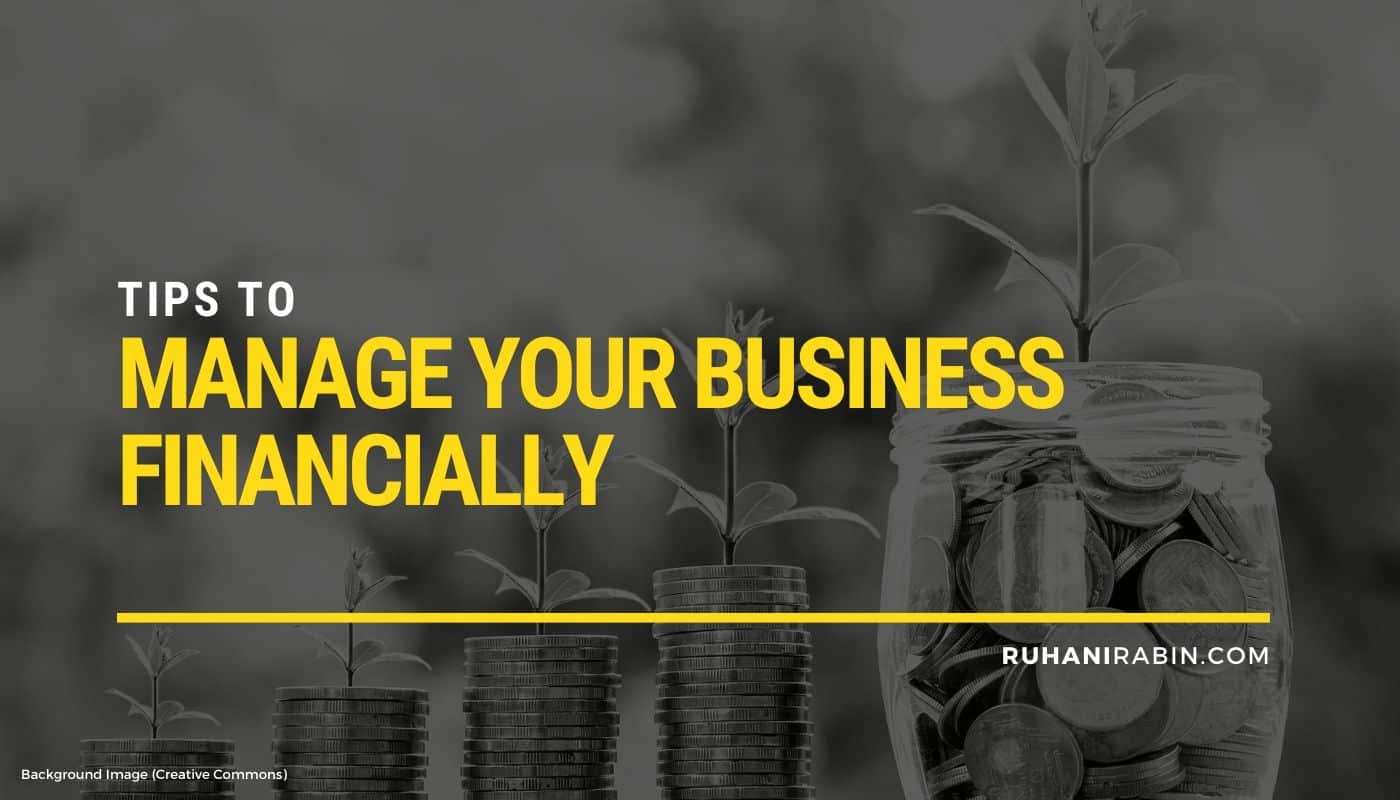 Tips to Manage Your Business Financially