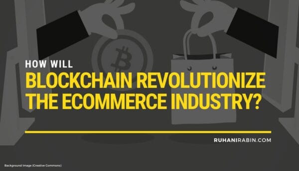 How Will Blockchain Revolutionize the eCommerce Industry?